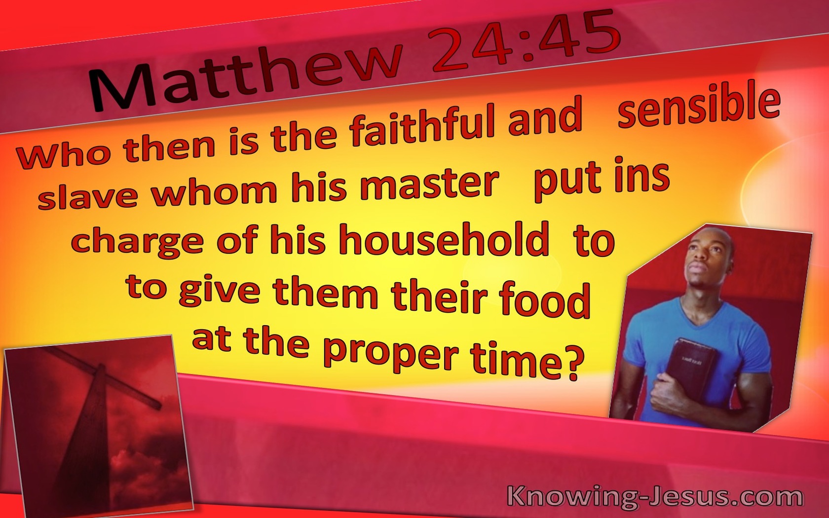 Matthew 24:45 Faithful Servant In Charge Of Household (yellow)